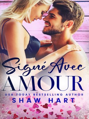 cover image of Signé Avec Amour